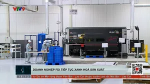 Doanh nghiệp FDI tiếp tục xanh hóa sản xuất