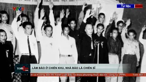 Làm báo ở chiến khu: Nhà báo là chiến sĩ