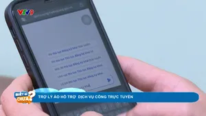 Trợ lý ảo hỗ trợ dịch vụ công trực tuyến
