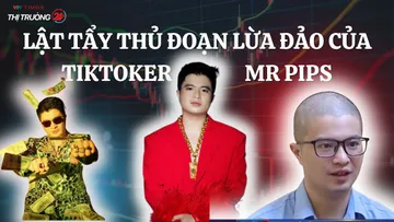 Lật tẩy thủ đoạn lừa đảo của Tiktoker Mr Pips