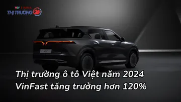 Thị trường ô tô Việt năm 2024: VinFast tăng trưởng hơn 120%