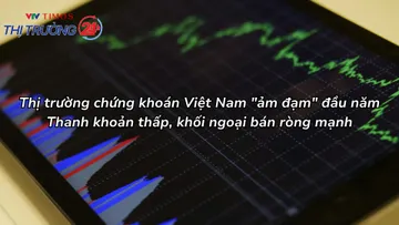 Thị trường chứng khoán Việt Nam "ảm đạm" đầu năm: Thanh khoản thấp, khối ngoại bán ròng mạnh
