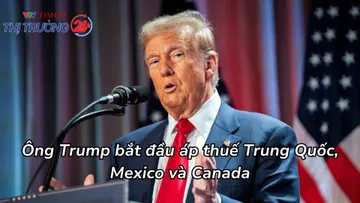 Ông Trump bắt đầu áp thuế Trung Quốc, Mexico và Canada
