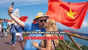 Du lịch Việt Nam đạt kỷ lục mới về khách quốc tế