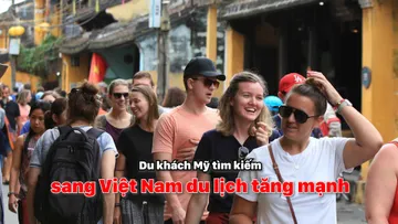Du khách Mỹ tìm kiếm sang Việt Nam du lịch tăng mạnh