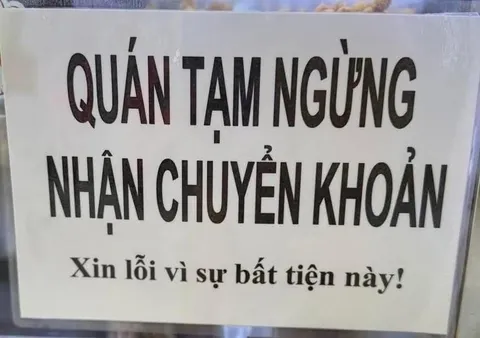 Nghe tin siết thuế, hàng quán đồng loạt "tháo chạy": Từ tắt app đến treo biển “không nhận chuyển khoản”