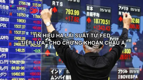 Tín hiệu hạ lãi suất từ Fed “tiếp lửa” cho chứng khoán châu Á
