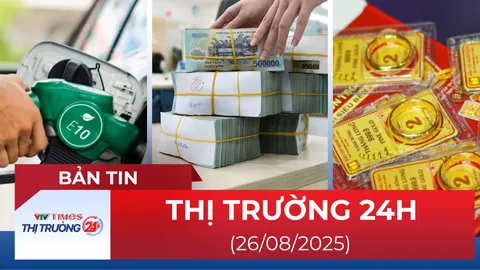Bản tin Thị trường ngày 26/8