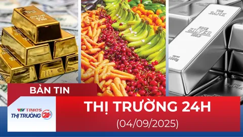 Bản tin Thị trường 24h ngày 04/09