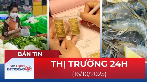 Bản tin Thị trường 24h ngày 16/10