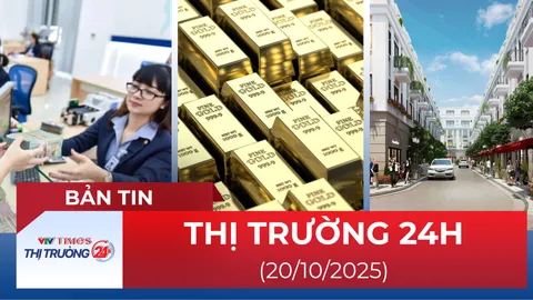 Bản tin Thị trường 24h ngày 20/10