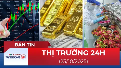 Bản tin Thị trường 24h ngày 23/10