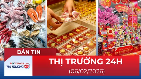 Bản tin Thị trường 24h ngày 6/2/2026