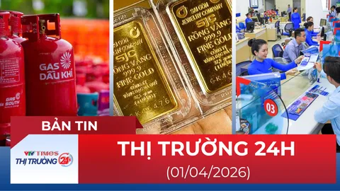 Bản tin Thị trường 24h ngày 01/04/2026