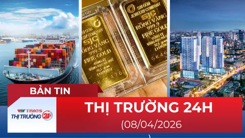 Bản tin Thị trường 24h ngày 08/04/2026