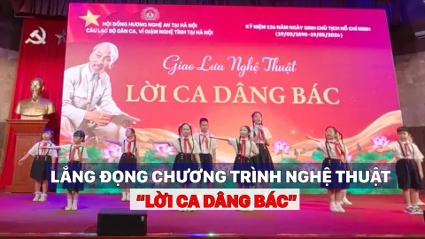 Lắng đọng chương trình nghệ thuật “Lời ca dâng Bác”