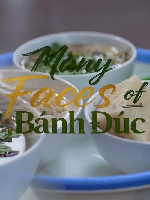 Many faces of Bánh Đúc | Street Food