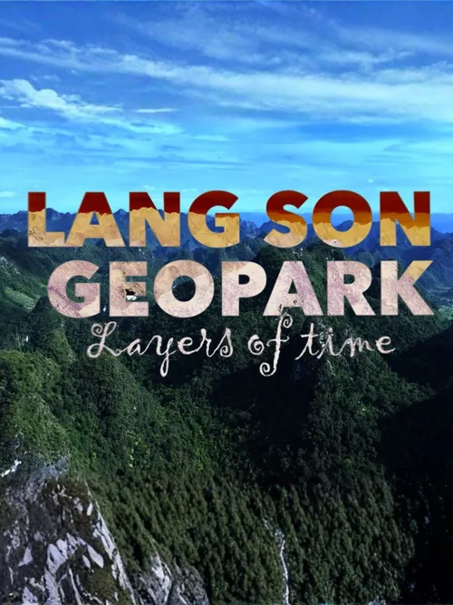 Lang Son Geopark - Layers of time | Heritage Journey