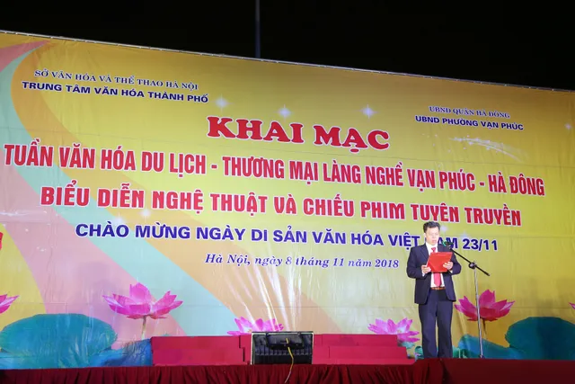 Khai mạc Tuần lễ văn hóa du lịch - thương mại làng nghề Vạn Phúc - Hà Đông 2018 - Ảnh 1.