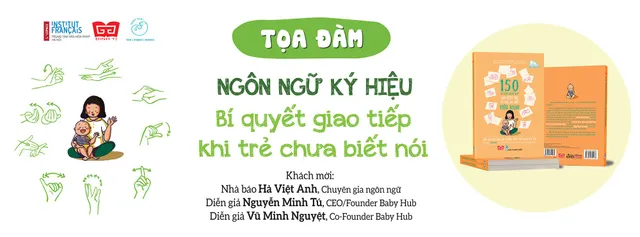 Ngôn ngữ ký hiệu – Bí quyết giao tiếp khi trẻ chưa biết nói - Ảnh 1.