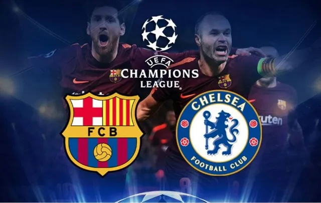 Lịch thi đấu Champions League rạng sáng mai, 15/3: Tâm điểm Barcelona – Chelsea - Ảnh 1.