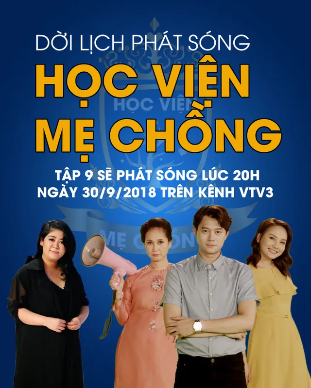 Học viện mẹ chồng dời lịch phát sóng - Ảnh 1.