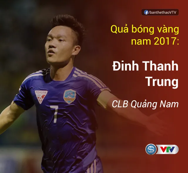 Thanh Trung, Kiều Trinh giành Quả bóng vàng Việt Nam 2017 - Ảnh 2.