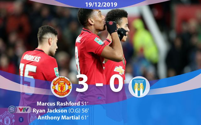 Kết quả tứ kết Cúp Liên đoàn Anh: Man Utd 3-0 Colchester, Oxford United 1-3 Man City - Ảnh 1.