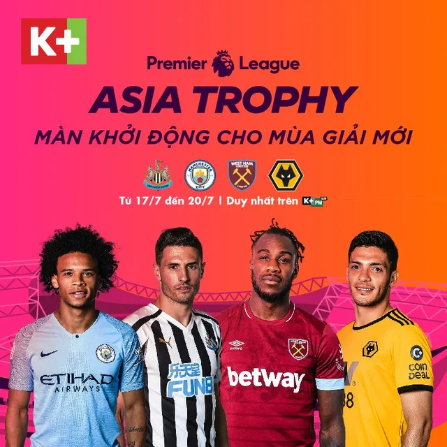 K+ độc quyền phát sóng giải Premier League Asia Trophy 2019 - Ảnh 1.