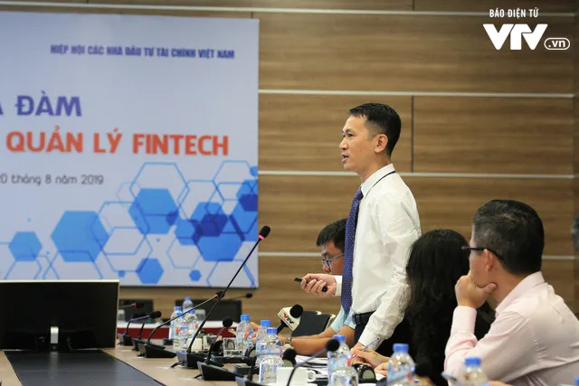 Cần sớm có cơ chế quản lý Fintech khác với ngân hàng - Ảnh 2.