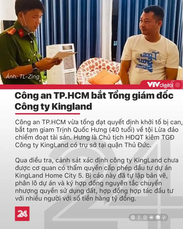 Tin nóng đầu ngày 4/12: Bắt Tổng Giám đốc công ty Kingland - Ảnh 3.