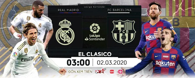 [3h00, ngày 2/3] Siêu kinh điển Real Madrid - Barcelona: Xem trực tiếp bằng cách nào? - Ảnh 1.