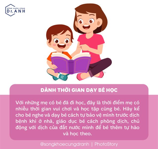 Mẹ cần làm gì để tránh hoang mang khi chăm sóc con mùa dịch? - Ảnh 6.