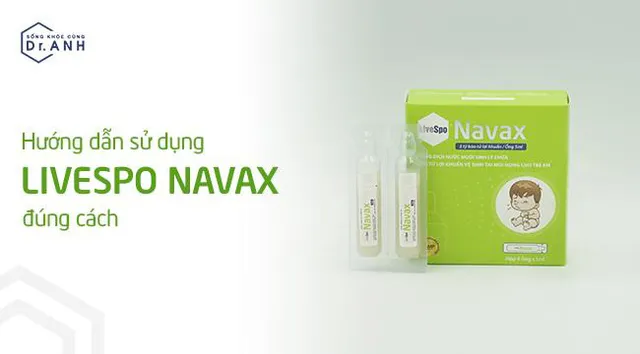 Hướng dẫn sử dụng xịt bào tử lợi khuẩn LiveSpo Navax cho đường hô hấp - Ảnh 1.