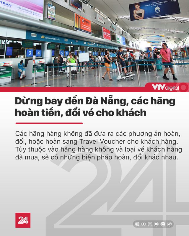 Tin nóng đầu ngày 29/7: Du khách tới Đà Nẵng được hoàn tiền, đổi vé; Quảng Nam đóng cửa quán karaoke, massage - Ảnh 1.