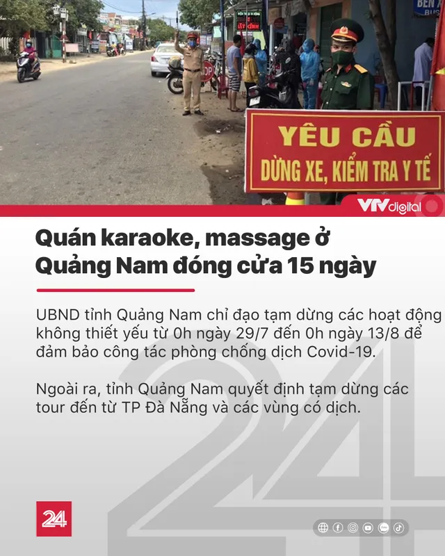 Tin nóng đầu ngày 29/7: Du khách tới Đà Nẵng được hoàn tiền, đổi vé; Quảng Nam đóng cửa quán karaoke, massage - Ảnh 2.