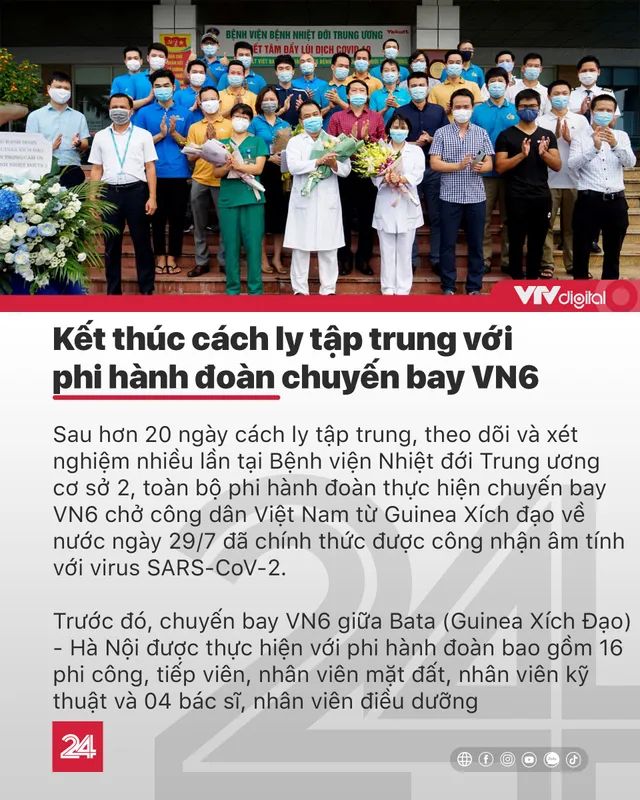 Tin nóng đầu ngày 20/8: Kết thúc cách ly tập trung phi hành đoàn về từ Guinea Xích đạo - Ảnh 1.