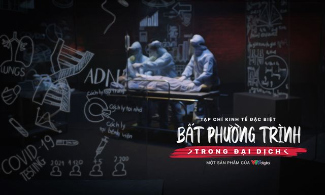 Đón xem Tạp chí Kinh tế đặc biệt: Bất phương trình trong đại dịch - Ảnh 1.