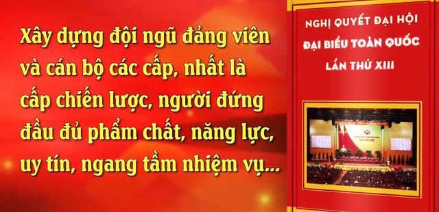 Nghị quyết Đại hội XIII nâng cao năng lực cầm quyền của Đảng - Ảnh 3.