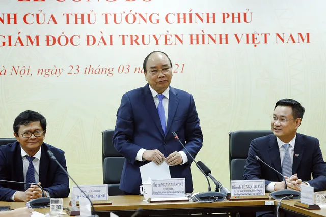 Thủ tướng Nguyễn Xuân Phúc trao quyết định bổ nhiệm Tổng Giám đốc Đài Truyền hình Việt Nam - Ảnh 5. Thủ tướng Nguyễn Xuân Phúc trao quyết định bổ nhiệm Tổng Giám đốc Đài Truyền hình Việt Nam - Ảnh 5.