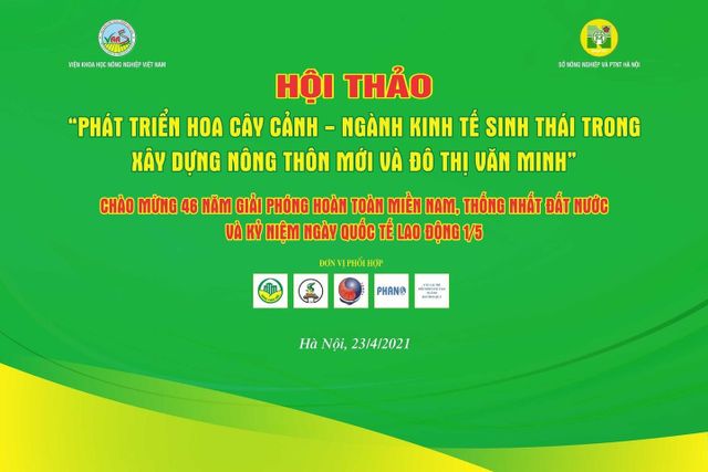 Hội thảo Phát triển Hoa Cây cảnh - Ngành kinh tế sinh thái trong xây dựng Nông thôn mới và Đô thị văn minh - Ảnh 1.