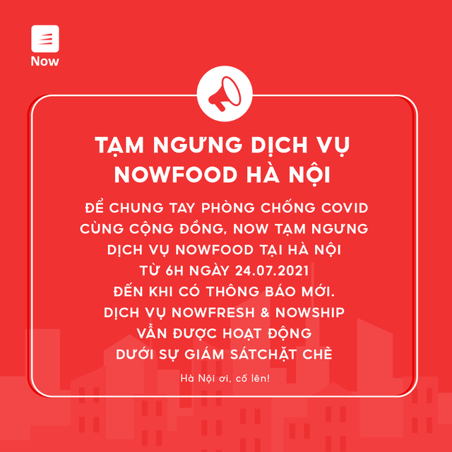 Grab, Now thông báo dừng chở khách, giao đồ ăn tại Hà Nội - Ảnh 2.