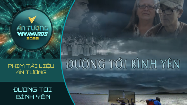 VTV Awards 2022: Cuộc đua Phim tài liệu ấn tượng bắt đầu - Ảnh 10.