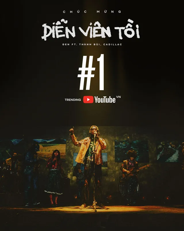 Đen giành Top 1 Trending YouTube Việt Nam với MV Diễn viên tồi sau 2 ngày phát hành - Ảnh 1.