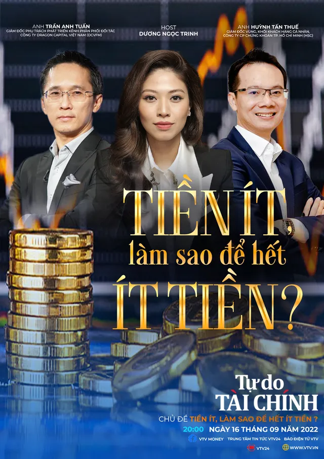 [20h00 ngày 16/9] MONEYtalk số 37: Tiền ít - Làm sao để hết ít tiền? - Ảnh 1.