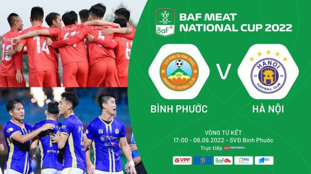 CLB Bình Phước - CLB Hà Nội | Đội khách không thể chủ quan | Tứ kết Cúp Quốc gia 2022 - Ảnh 1.