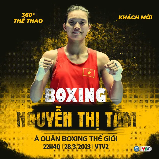 Gặp gỡ võ sỹ Nguyễn Thị Tâm – á quân boxing thế giới trên 360° thể thao hôm nay, 28/3 - Ảnh 1.
