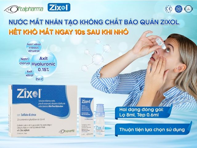 Nước mắt nhân tạo Zixol - trợ thủ đắc lực cho người khô mắt sau mổ cận - Ảnh 3.