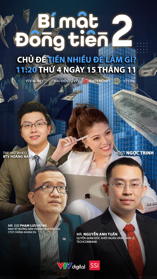 [11h20 ngày 15/11] Bí mật đồng tiền mùa 2 - Số 36: Tiền nhiều để làm gì? - Ảnh 1.