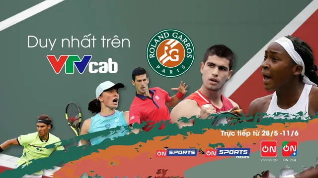 VTVcab phát sóng trực tiếp Roland Garros 2023 từ 28/5 - Ảnh 1.